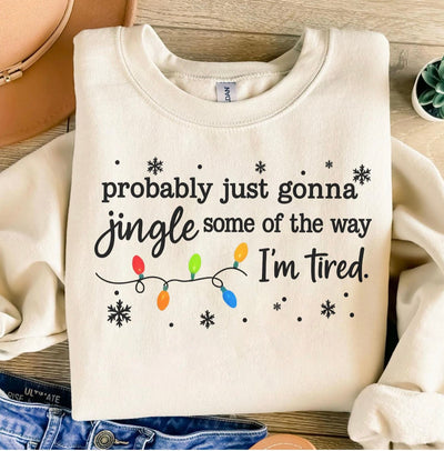 Jingle Some of the Way Graphic Tee and Sweatshirt-Womens-Authentically Radd Women's Online Boutique in Endwell, New York
