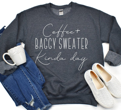 Coffee + Baggy Sweater Kinda Day 2-Authentically Radd Women's Online Boutique in Endwell, New York