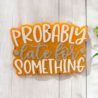 Probably Late Freshie-Authentically Radd Women's Online Boutique in Endwell, New York