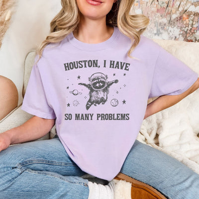 Houston I Have So Many Problems Graphic Tee-Womens-Authentically Radd Women's Online Boutique in Endwell, New York