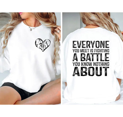 Everyones fighting a battle-Authentically Radd Women's Online Boutique in Endwell, New York