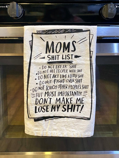 Mom's List Don't Make Me Kitchen Towel-Authentically Radd Women's Online Boutique in Endwell, New York