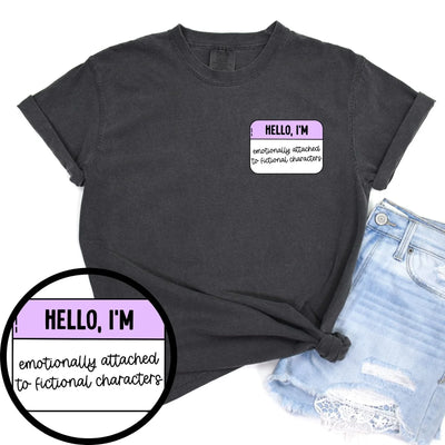 Emotionally Attached to Fictional Characters Graphic Tee-Womens-Authentically Radd Women's Online Boutique in Endwell, New York