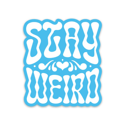 Stay Weird Sticker-Sticker-Authentically Radd Women's Online Boutique in Endwell, New York