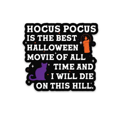 Hocus Pocus Is The Best Halloween Movie Sticker-sticker-Authentically Radd Women's Online Boutique in Endwell, New York