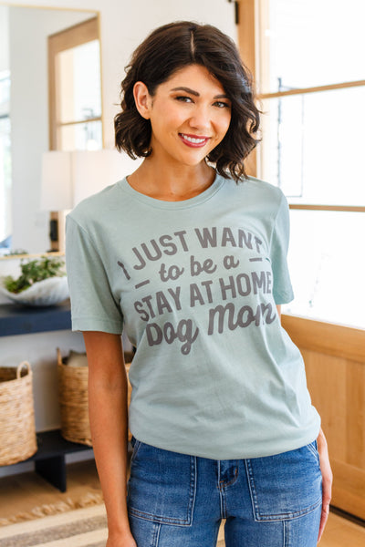 Stay At Home Dog Mom Graphic Tee-Womens-Authentically Radd Women's Online Boutique in Endwell, New York