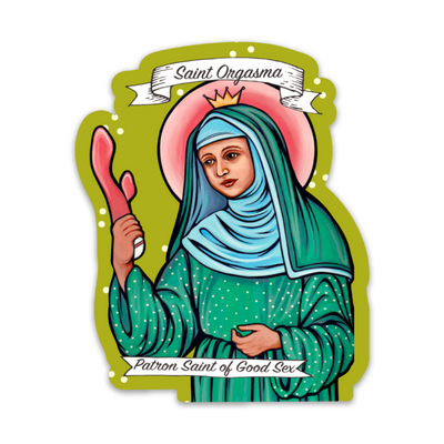 Saint Orgasma Sticker-sticker-Authentically Radd Women's Online Boutique in Endwell, New York