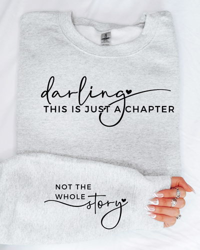 DARLING THIS IS A CHAPTER POSITIVE VIBES SWEATSHIRT-Authentically Radd Women's Online Boutique in Endwell, New York